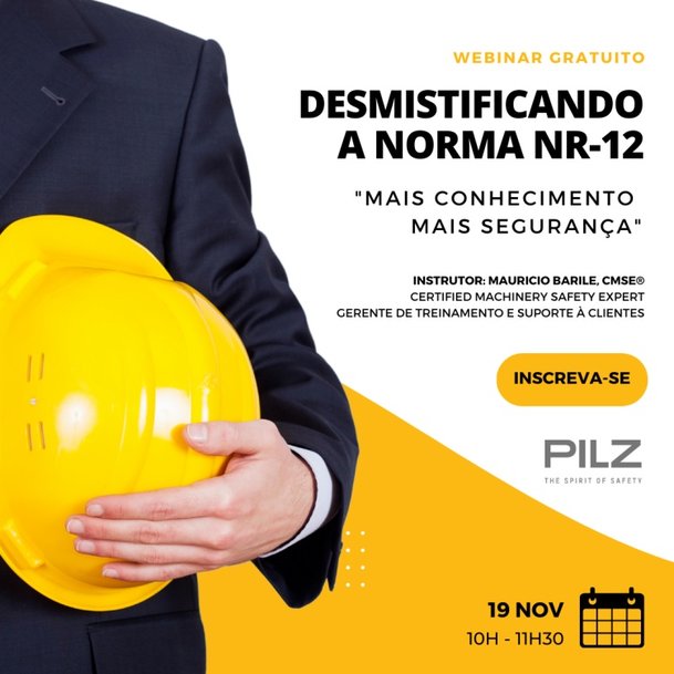 Pilz do Brasil promove o webinar gratuito “Desmitificando a NR-12”